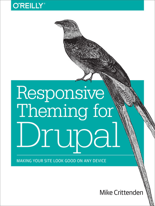 Title details for Responsive Theming for Drupal by Mike Crittenden - Available